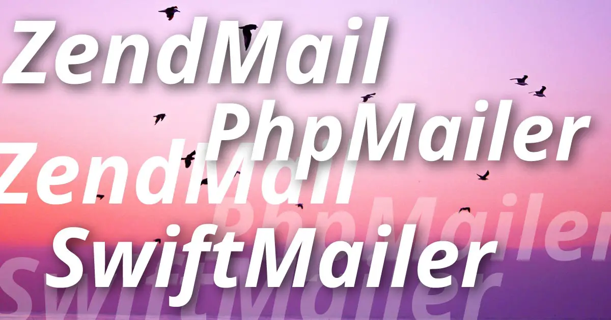 PHP Mailing Libraries